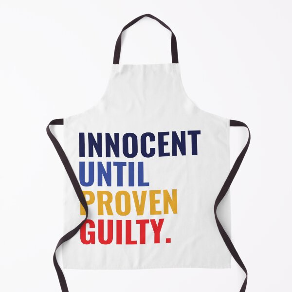 Item preview, Innocent Until Proven Guilty, Simple typographic Political statement designed and sold by TQDitty.