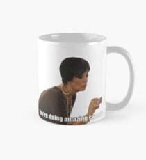 Taza clásica Estás haciendo increíble cariño