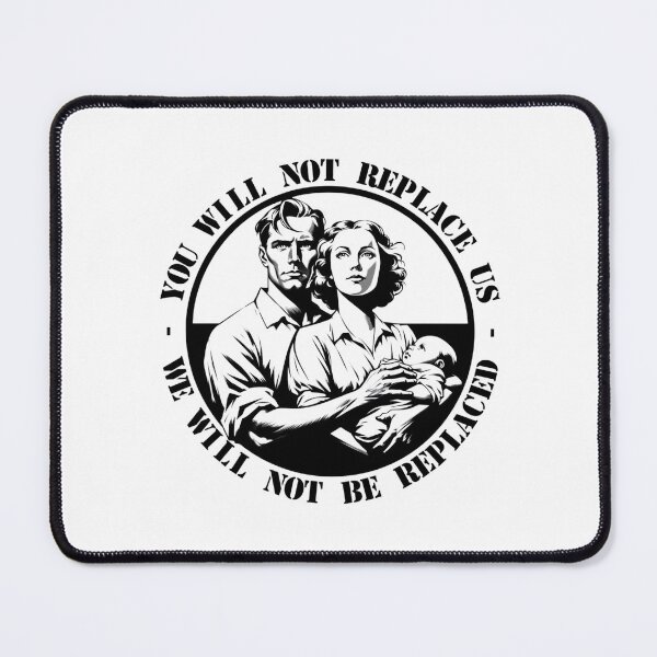 Item preview, We WIll Not Be Replaced designed and sold by Peter Stawicki.