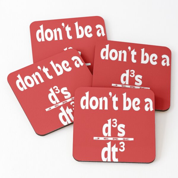Item preview, Don't be a JERK d³s/dt³ designed and sold by DarkenFusion.