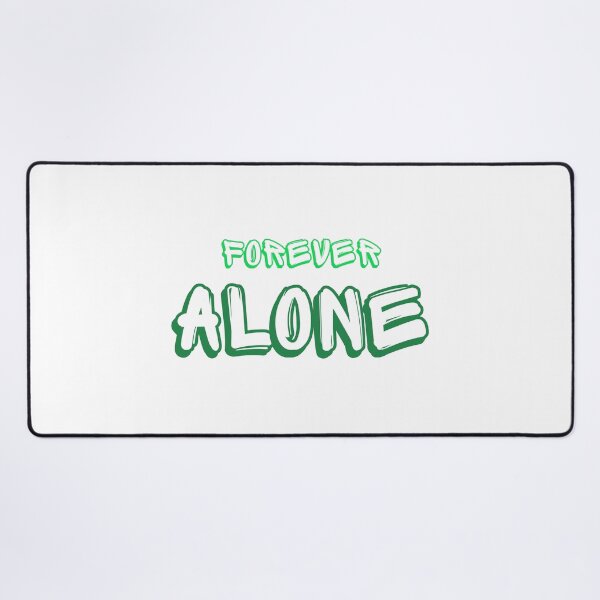 Item preview, Forever Alone |Typography designed and sold by Chic-Fun.