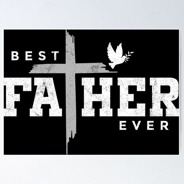 Item preview, Best Father Ever designed and sold by Disciple Clothing.