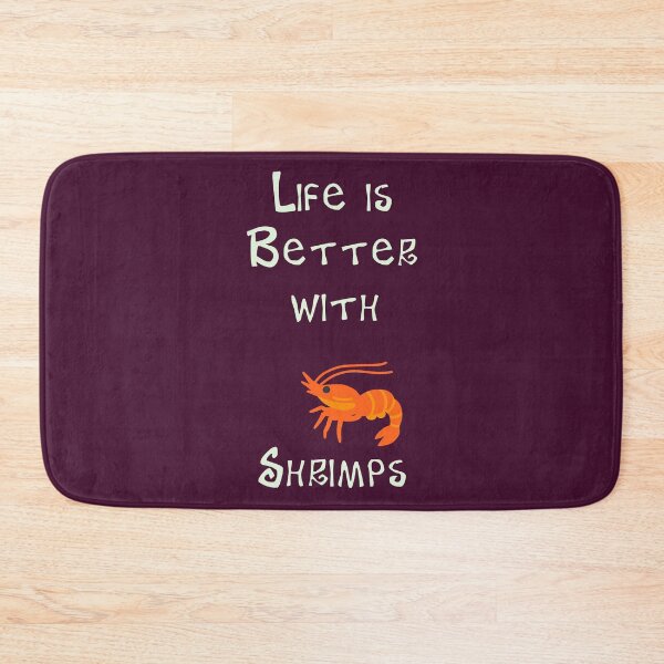 Item preview, Life is Better with Shrimps designed and sold by Studio LeDauphin.