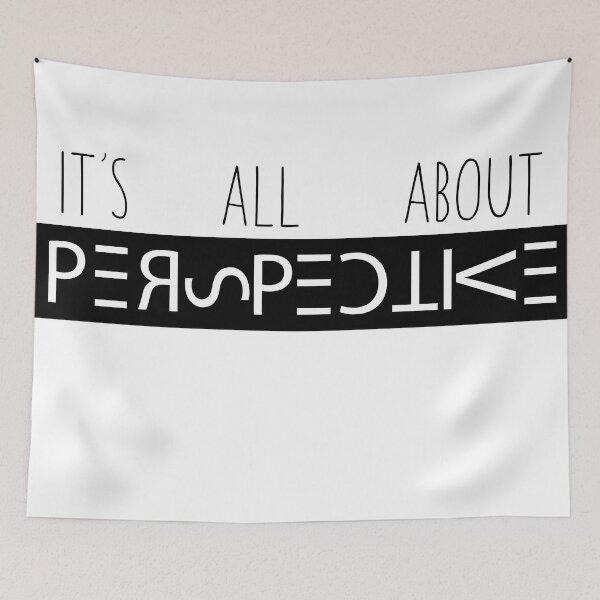 Item preview, It's all about perspective designed and sold by KaitlynLovell97.
