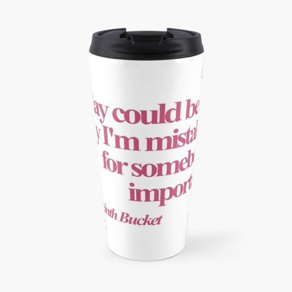 Hyacinth Bucket Quotes Travel Coffee Mug