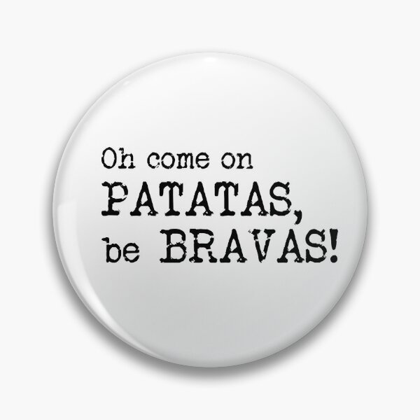 Item preview, Patatas Bravas, Steve Pemberton, Taskmaster quote designed and sold by Inky-Spiration.
