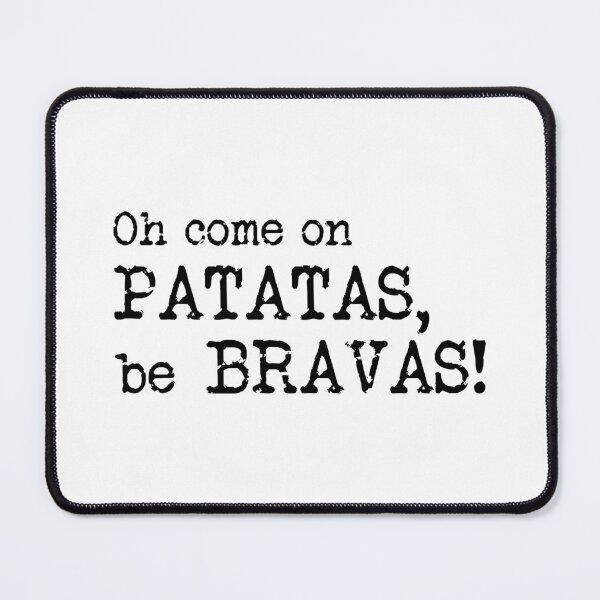 Item preview, Patatas Bravas, Steve Pemberton, Taskmaster quote designed and sold by Inky-Spiration.