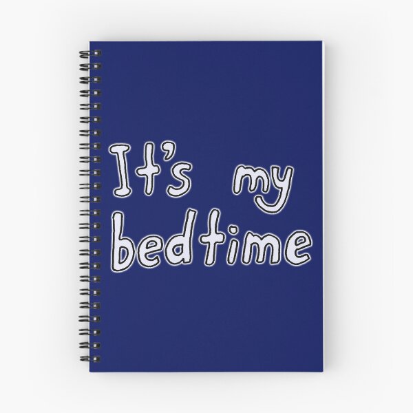 Item preview, Its my bedtime designed and sold by Justbeanhappy.