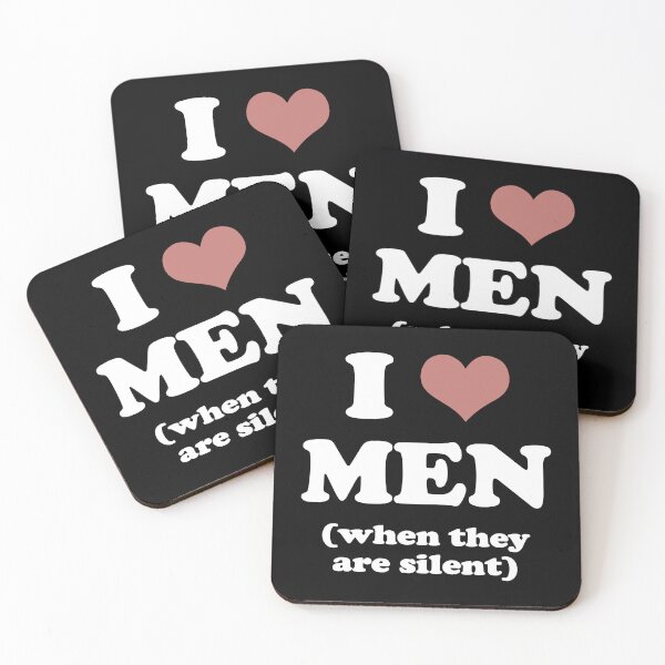 Item preview, I LOVE MEN WHEN THEY ARE SILENT. WHITE DESIGN designed and sold by Rejiboustarts.