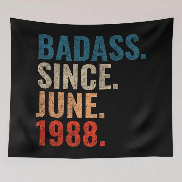 Item preview, Badass since June 1988 Vintage 1988 June birthday gift designed and sold by Teelogic.