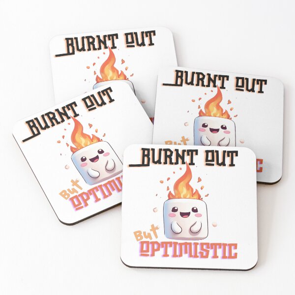 Item preview, Burnt Out, but Optimistic designed and sold by monna98.