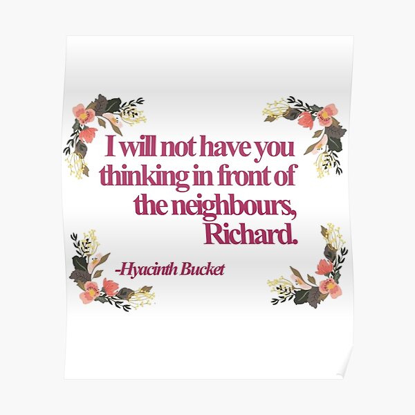 Hyacinth Bucket Wall Art Redbubble