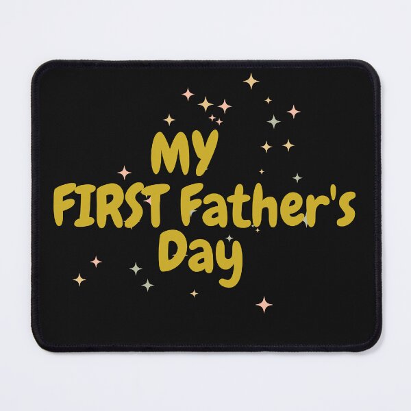 Item preview, My First Father's Day - Ideal for First Time Dads, Perfect for Father's Day designed and sold by lorenzoha.