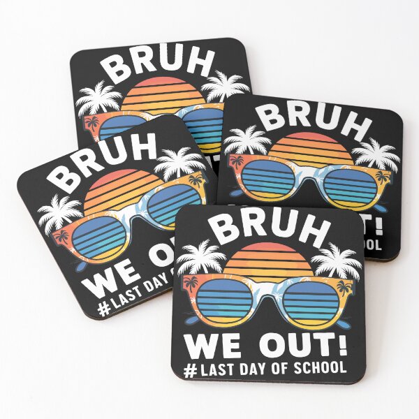 Item preview, Bruh We Out Last Day of School Celebration designed and sold by Quirky Shirts.