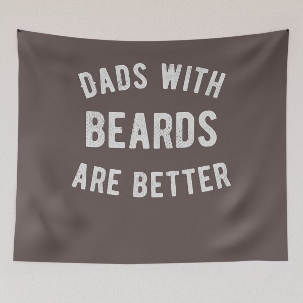 Item preview, Dads with Beards are Better | Fathers Day Gift designed and sold by VinsendDraconi.