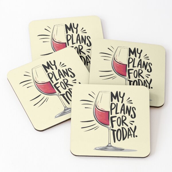 Item preview, My plans for today - Wine designed and sold by 123ks.