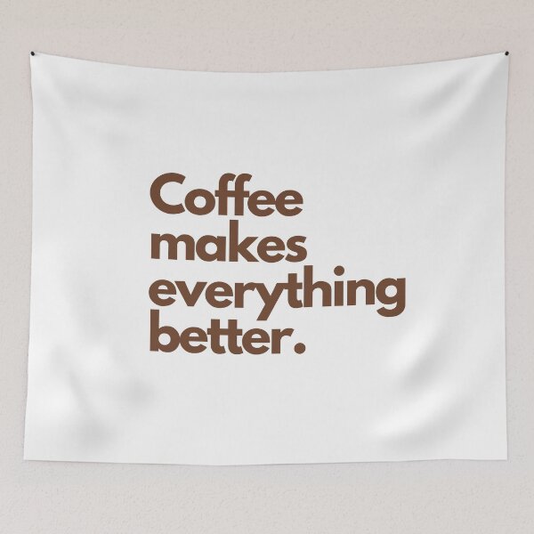 Item preview, Coffee makes everything better I Funny Quotes iPhone Case Phone Case T Shirt designed and sold by Sshmorr.