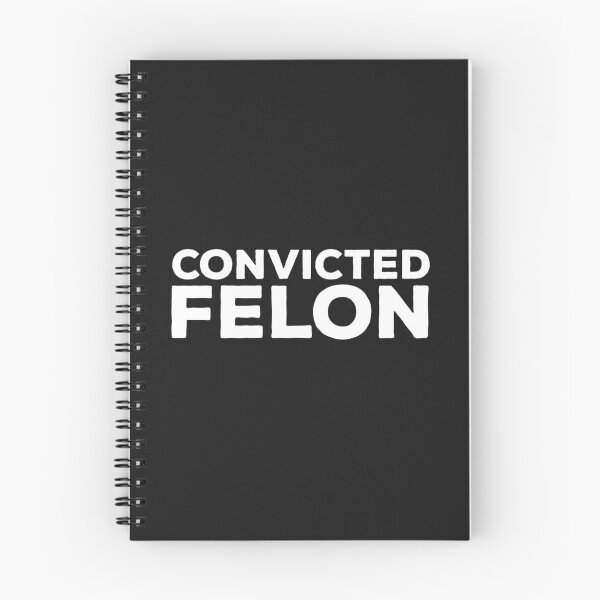 Item preview, Convicted Felon designed and sold by uncommonoath.