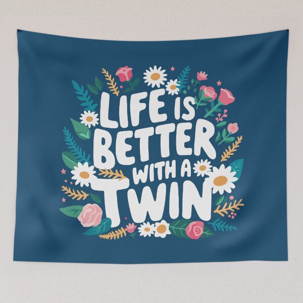 Item preview, Life Is Better With A Twin designed and sold by NosandEdgy.