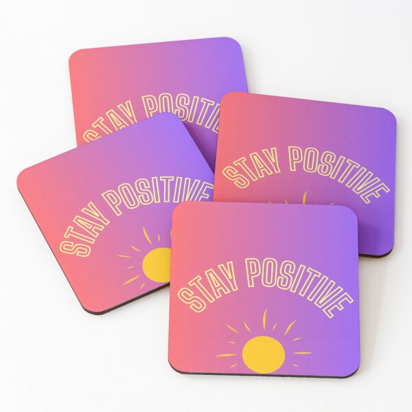 Item preview, Stay positive designed and sold by GooGooDesigns.