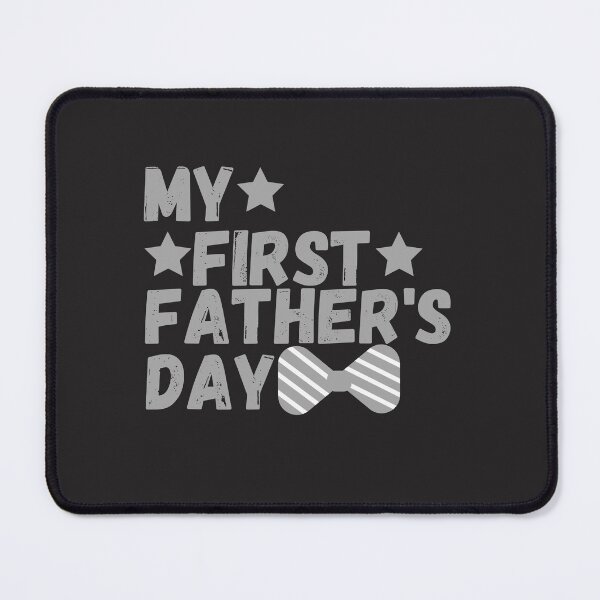 Item preview, My First Father's Day - Ideal for First Time Dads, Perfect for Father's Day designed and sold by lorenzoha.