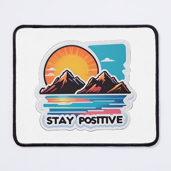 Item preview, Stay Positive designed and sold by GooGooDesigns.