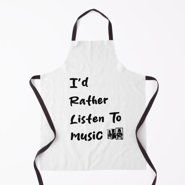 Item preview, I'd Rather Listen To Music. designed and sold by TheFineShirt.