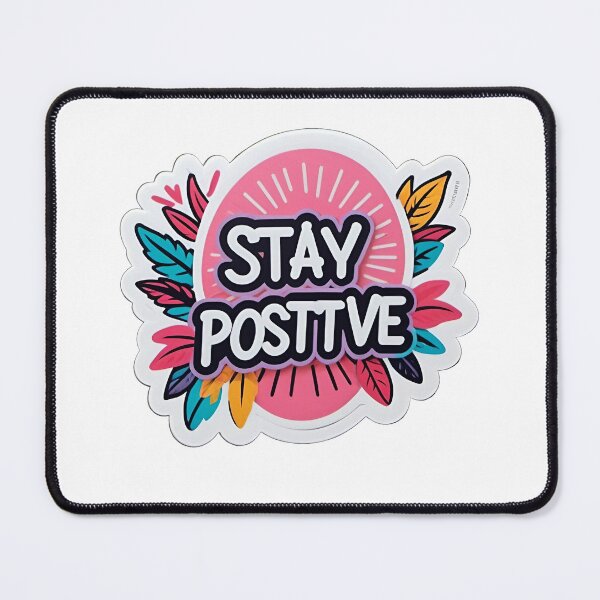 Item preview,  Stay Positive designed and sold by GooGooDesigns.
