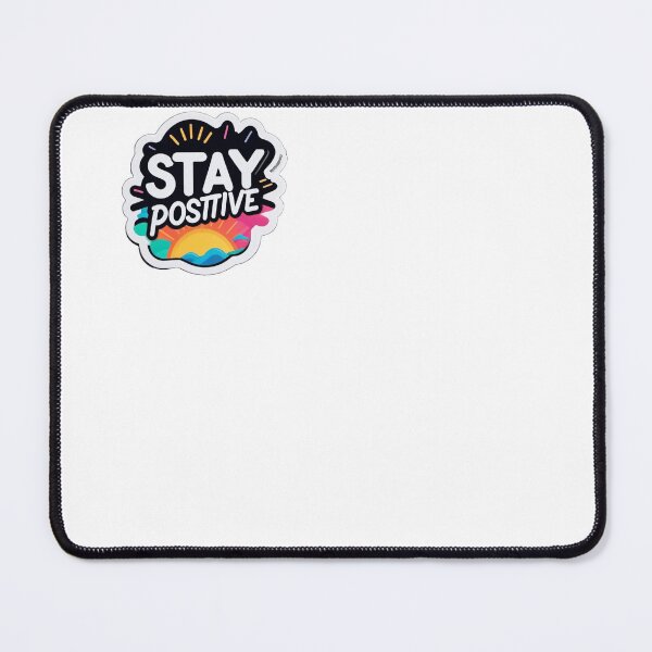 Item preview, Stay Positive designed and sold by GooGooDesigns.
