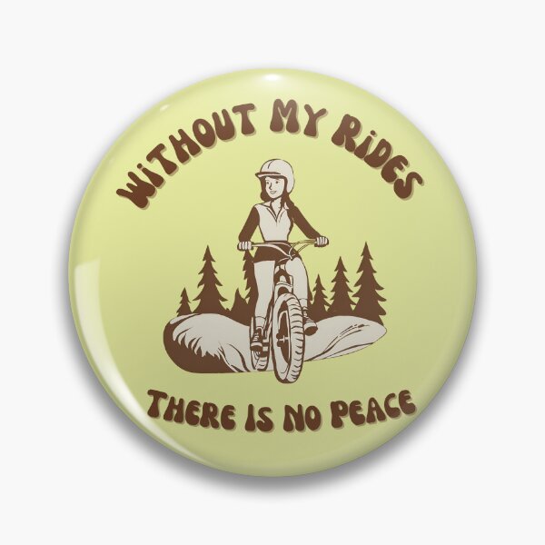 Item preview, Without My Rides There Is No Peace Mountain Bike designed and sold by WhatThePublicWa.