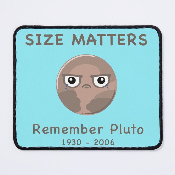 Item preview, Size Matters: Remember Pluto Meme Slogan designed and sold by Catphonesoup.