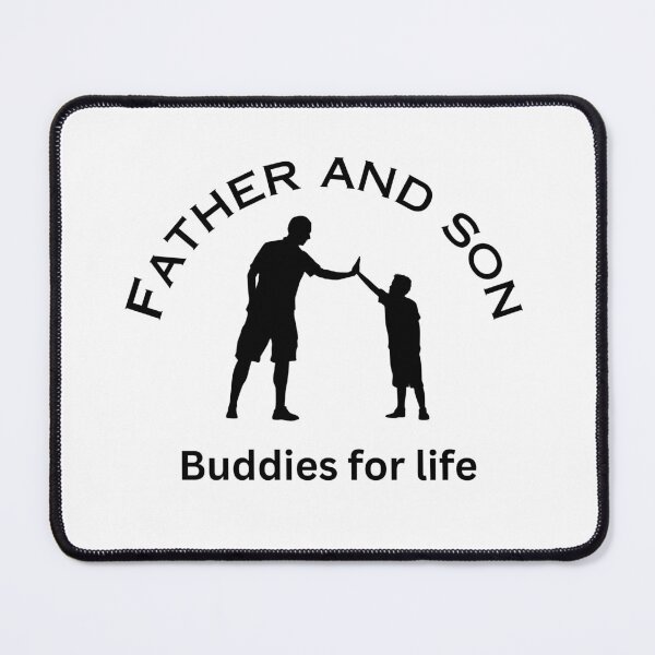 Item preview, Father and Son, Buddies For Life designed and sold by PixelsNBows.