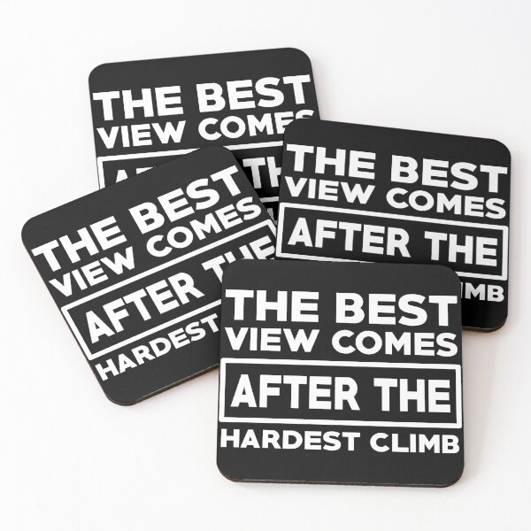 Item preview, The best view comes after the hardest climb designed and sold by BandiRock.