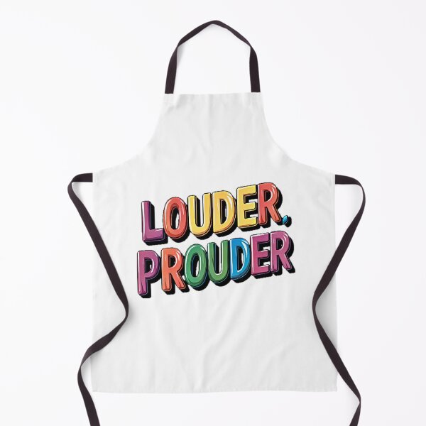 Item preview, Louder Prouder designed and sold by BlissfulBlossom.