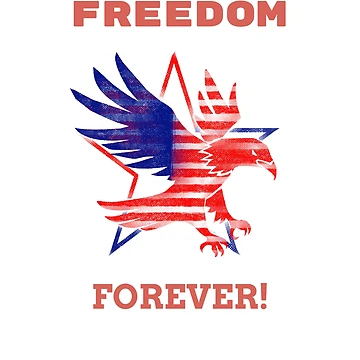 Artwork thumbnail, Freedom Forever! by Zha-Zha Designs