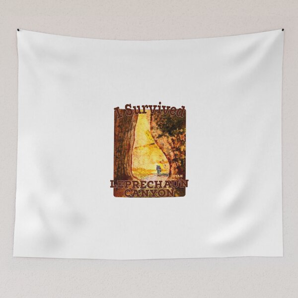 Item preview, I Survived Leprechaun Canyon, Utah designed and sold by MMc Buck.