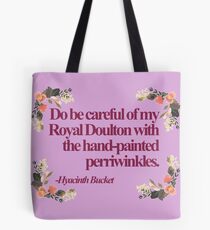 Hyacinth Bucket Quotes Tote Bag