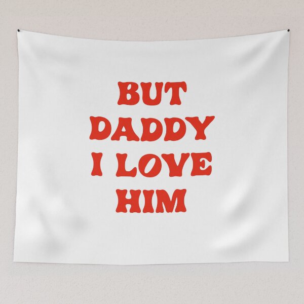 Item preview, but daddy I love him - ts designed and sold by xmaryf.