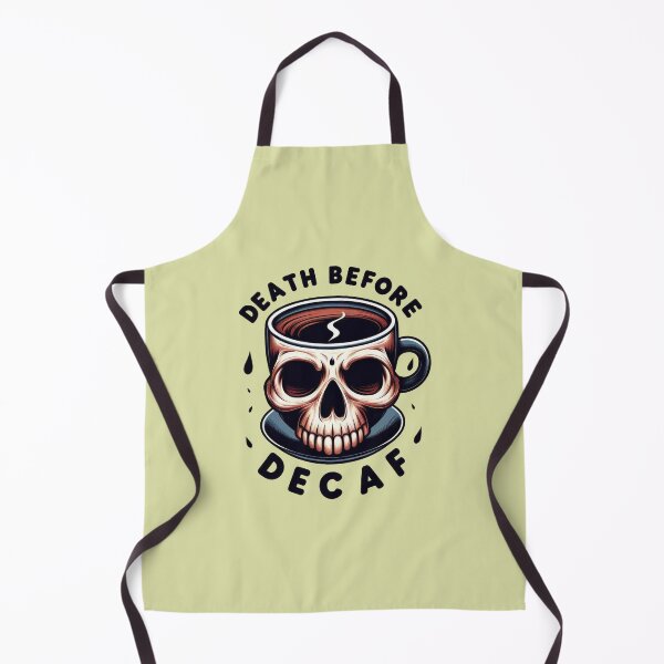 Item preview, Death before decaf designed and sold by Vkinsify.