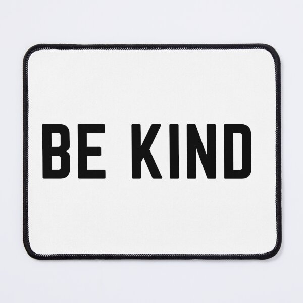 Item preview, Be Kind designed and sold by ActRightToday.