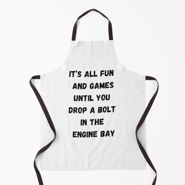 Item preview, It's all fun and games until you drop a bolt in the engine bay. designed and sold by Big-E-Designs1.