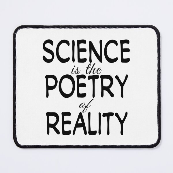 Item preview, Science is the Poetry of Reality designed and sold by ScienceCorner.