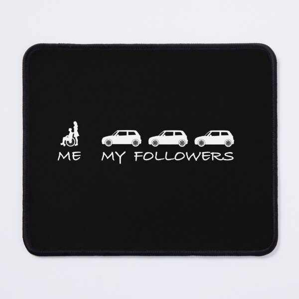 Item preview, Me and my followers | Wheelchair, hospital, disability designed and sold by WeiderMerch.