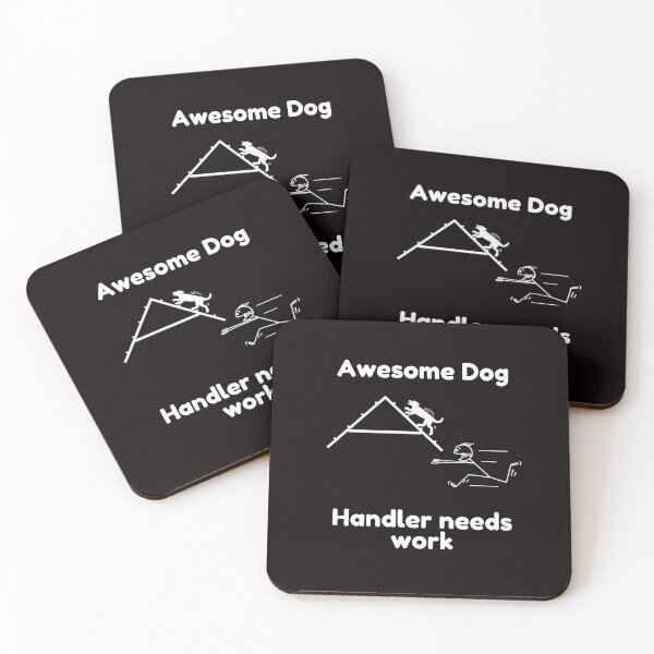 Item preview,  Funny Dog Agility - Awesome Dog, Handler needs work designed and sold by LBKdesigns.