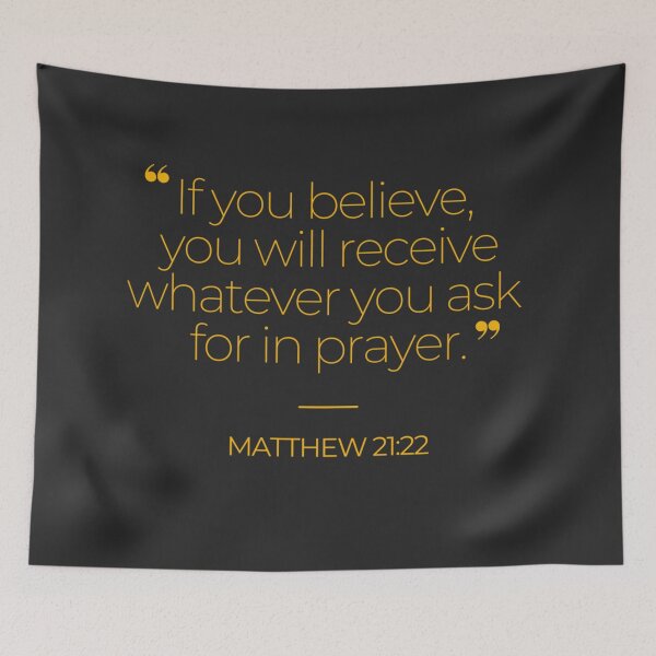 Item preview, Bible Verse Matthew 21:22 designed and sold by TonsPOD.
