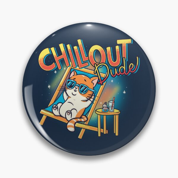 Item preview, Chill out dude! designed and sold by Freecheese.