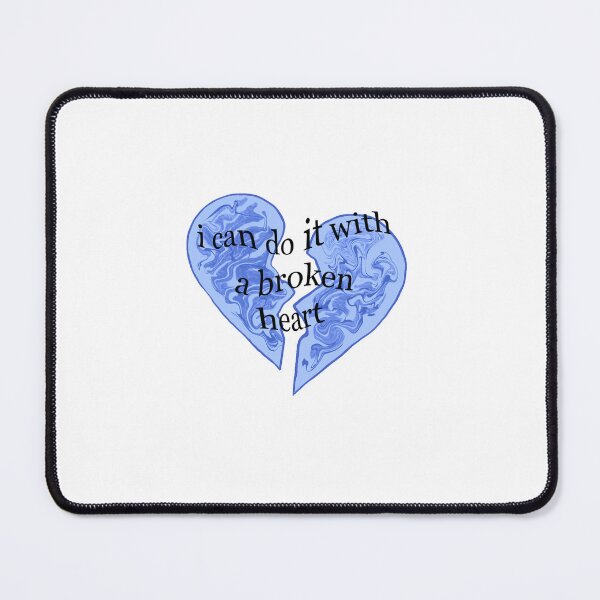 Item preview, Do it with a broken heart designed and sold by alebla05.