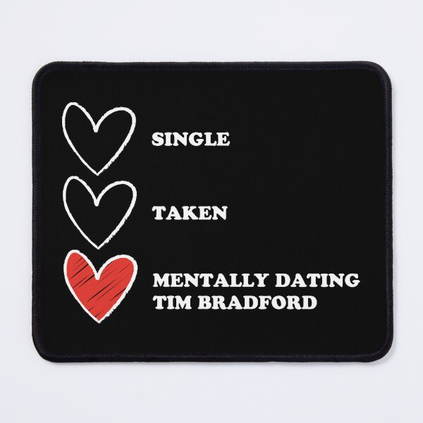 Item preview, Mentally dating Tim Bradford designed and sold by swan-girls.