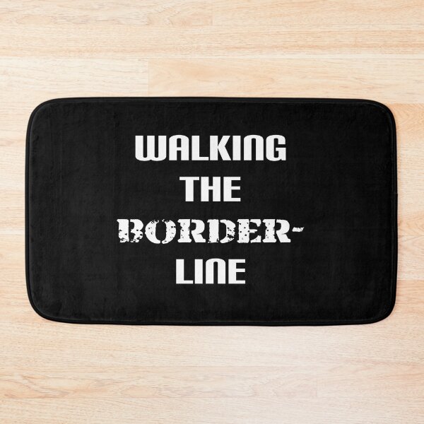 Item preview, Walking the Borderline designed and sold by JoanNinjaHen.