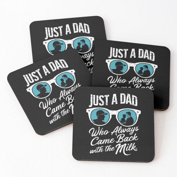 Item preview, Just A Dad Who Always Came Back With The Milk designed and sold by Peter Stawicki.